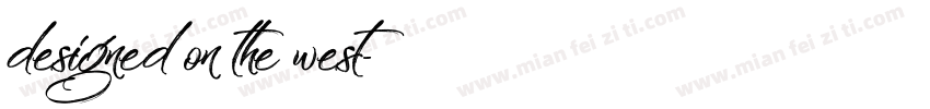 designed on the west字体转换